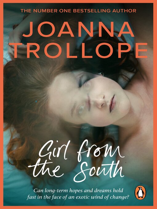 Title details for Girl From the South by Joanna Trollope - Wait list